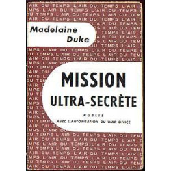 Mission ultra secrete