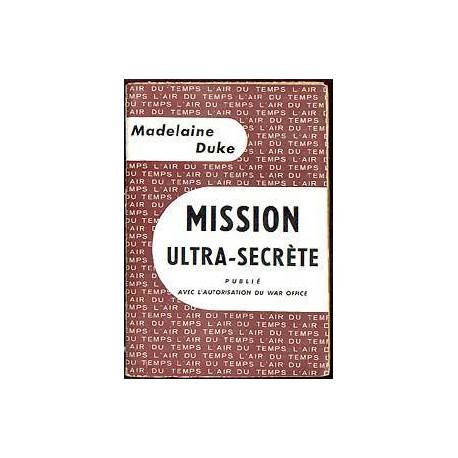 Mission ultra secrete