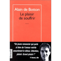 Le plaisir de souffrir