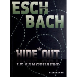 Hide*Out (Tome 2): Le sanctuaire