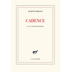 Cadence: Essai autobiographique