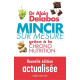 Mincir sur mesure: Grâce à la Chrono-nutrition