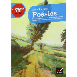 Poésies (Rimbaud) - Classiques et Cie lycée