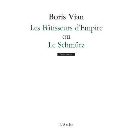Les Bâtisseurs d'empire ou "Le Schmürz"