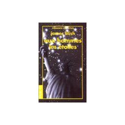 AUX HOMMES LES ETOILES (LES VILLES NOMADES VOL.1)