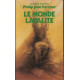 La saga des hommes-dieux le monde lavalite