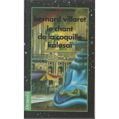 Le Chant de la coquille Kalasaï