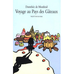 voyage au pays des gateaux