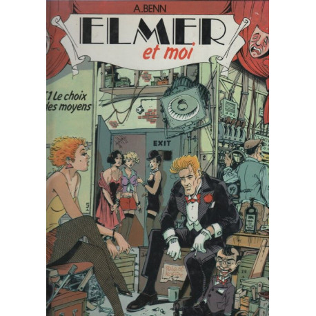 Elmer et moi t01 le choix des moyens
