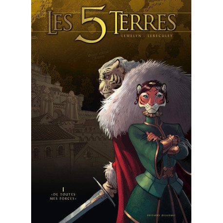 Les 5 terres T01: « De toutes mes forces »