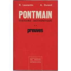 Pontmain histoire authentique tome 2: preuves