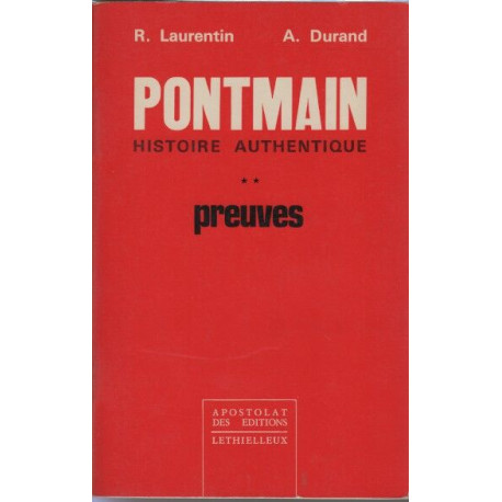 Pontmain histoire authentique tome 2: preuves