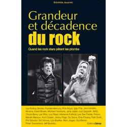 Grandeur et décadence du Rock