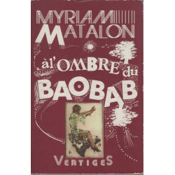 A l'ombre du baobab (French Edition)