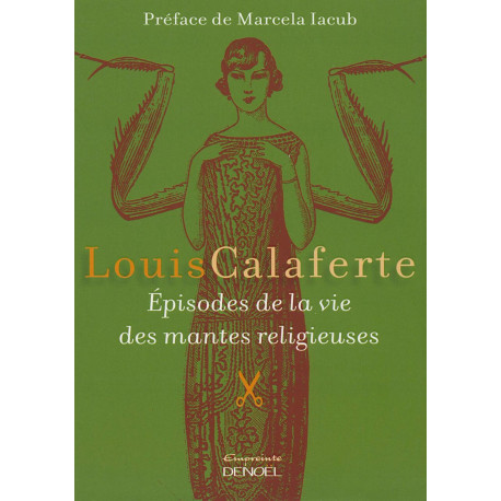 Épisodes de la vie des mantes religieuses