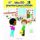 Mes 100 premiers jours d'école