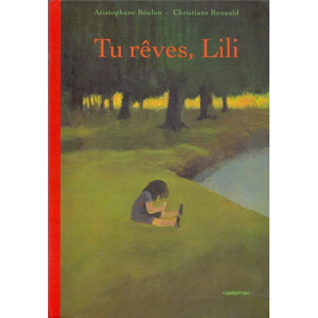 Tu reves lili
