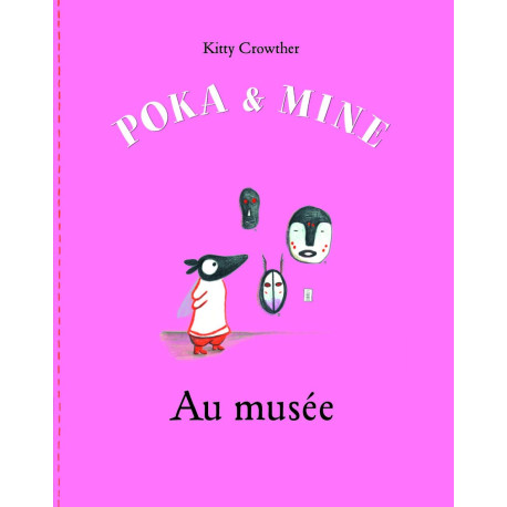 Poka et Mine au musee