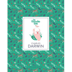 Les grandes vies/Charles Darwin