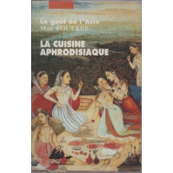 La Cuisine aphrodisiaque