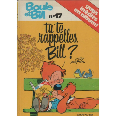 Album de Boule et Bill Tome 17 : Tu te rappelles Bill