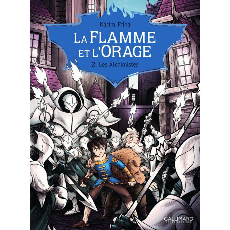 La Flamme et l'Orage: Les Alchimistes (2)