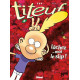 Titeuf tome 8 : Lâchez-moi le slip