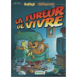 Raoul et Fernand dans la fureur de vivre