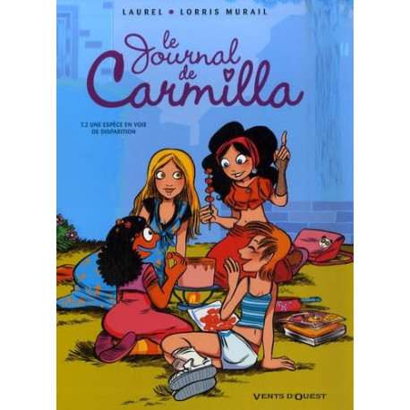Le Journal de Carmilla - Tome 02: Une espèce en voie de disparition