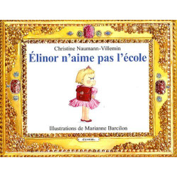 ELINOR N'AIME PAS L'ECOLE
