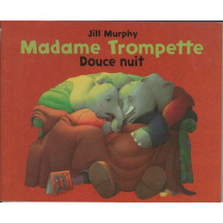MADAME TROMPETTE DOUCE NUIT