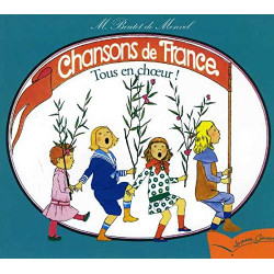 Chansons De France/Tous En Choeur: Chansons de France pour les...