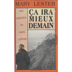 Ca ira mieux demain mary lester