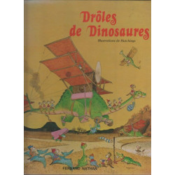 Droles de dinosaures