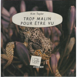 Trop malin pour être vu