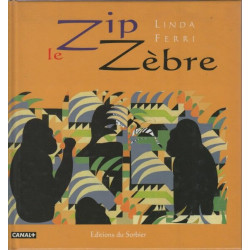 Zip le zèbre