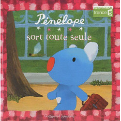 Pénélope sort toute seule