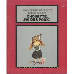 Chouette j'ai des poux
