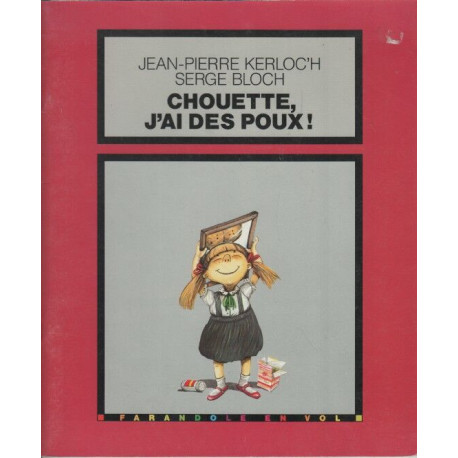 Chouette j'ai des poux