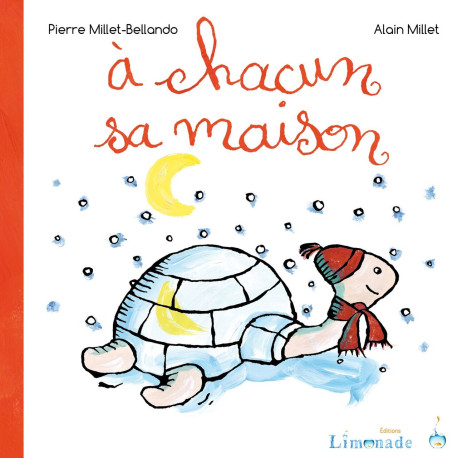 A chacun sa maison