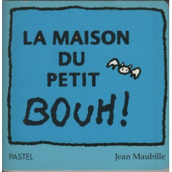 La maison du petit Bouh