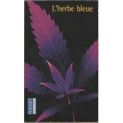 L'Herbe bleue : Journal d'une jeune fille de 15 ans