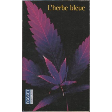 L'Herbe bleue : Journal d'une jeune fille de 15 ans
