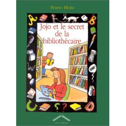 Jojo et le secret de la bibliothécaire