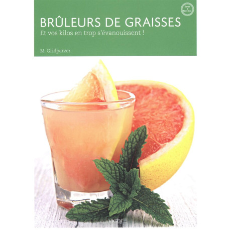 Brûleurs de graisses: Et vos kilos en trop s'évanouissent