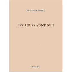 Les Loups vont où