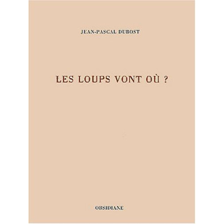 Les Loups vont où
