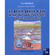 La petite goutte d'eau de mer qui voulait voir le pays blanc de sa...