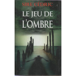 Le jeu de l'ombre