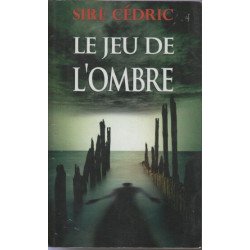 Le jeu de l'ombre
